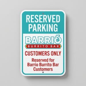Barrio Burrito Bar - Customer Only Parking